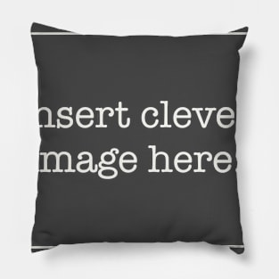 Cleverest Pillow