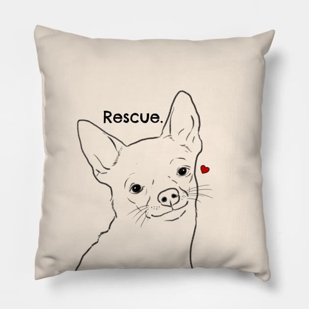 Rescue Chihuahua Shirt, Chihuahua Rescue, Chihuahua Lovers Pillow by sockdogs