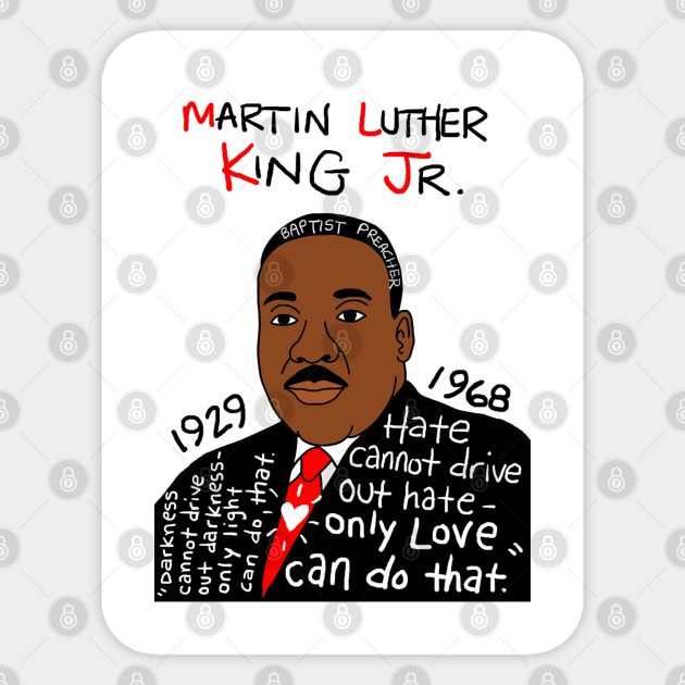 Martin Luther King Jr. - Mlk - Sticker