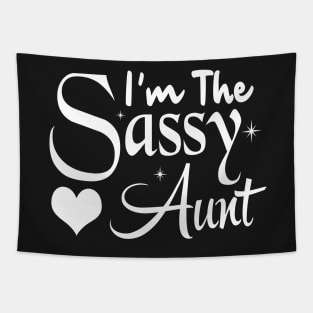 I'M The sassy aunt Tapestry