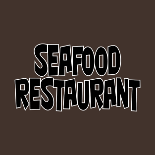 Seafood Restaurant T-Shirt