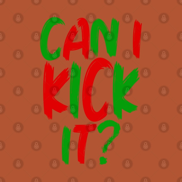 Can I Kick It - 02 - Novelty Hip Hop Vibes by Tokoku Design