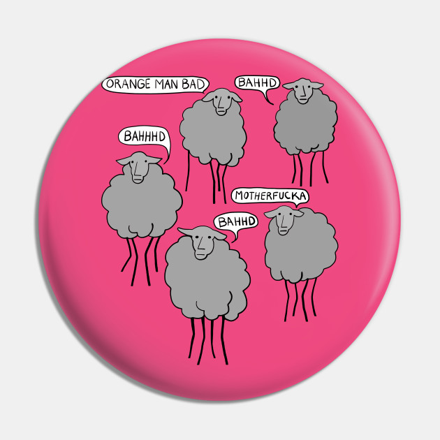 Npc Sheep Meme Anti Pc Orange Man Bad Npc Sheep Pin Teepublic