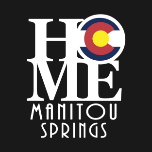HOME Manitou Springs T-Shirt