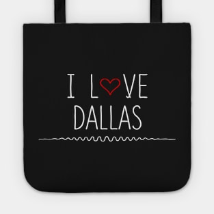 Dallas Texas Love Tote