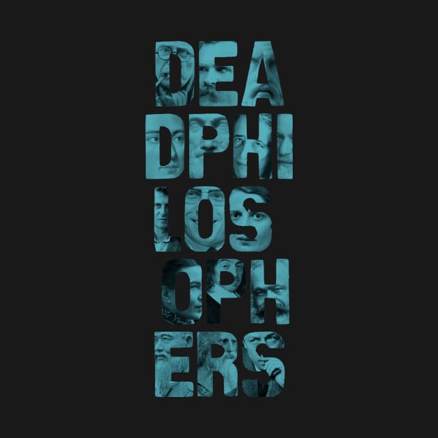 Dead Philosophers by Dead Philosophers in Heaven