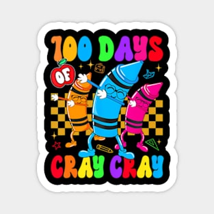 100 Days Cray Cray Of School Teacher Boys Girls Magnet