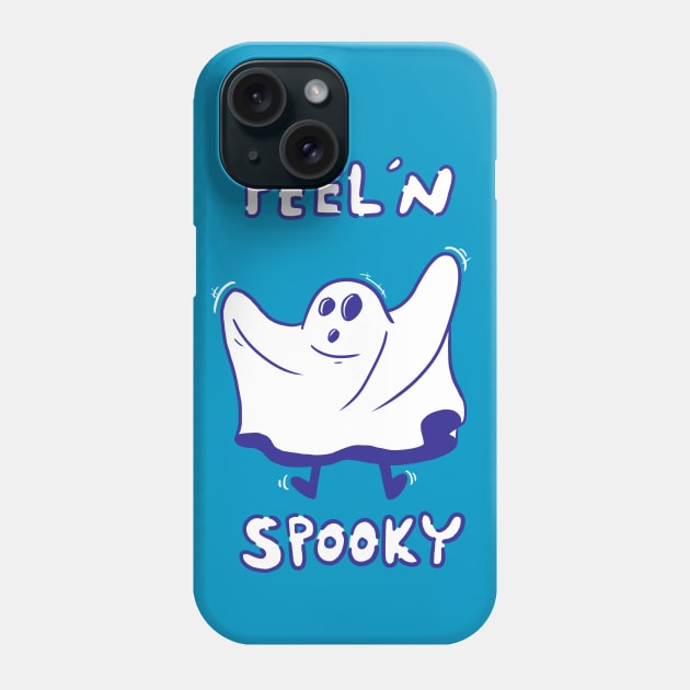 Feeli'n Spooky Phone Case by JenjoInk