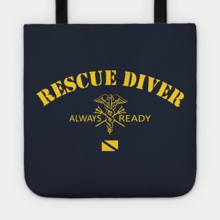 Rescue Diver - Always Ready Tote