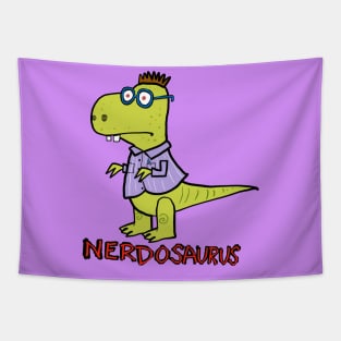 Nerdosaurus is on the rampage. Be careful- he may help you with  homework… Tapestry