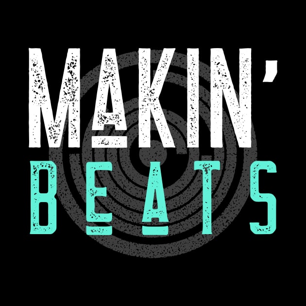 Makin' Beats, Music Producer by ILT87