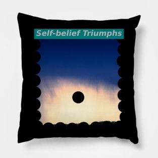 Self-belief Triumphs Pillow