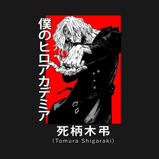 Tomura Shigaraki Pose! T-Shirt