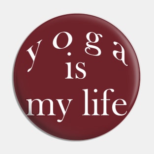 my life Pin