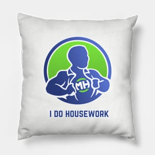 Front: I Do Housework Back: Husband of the Year Pillow