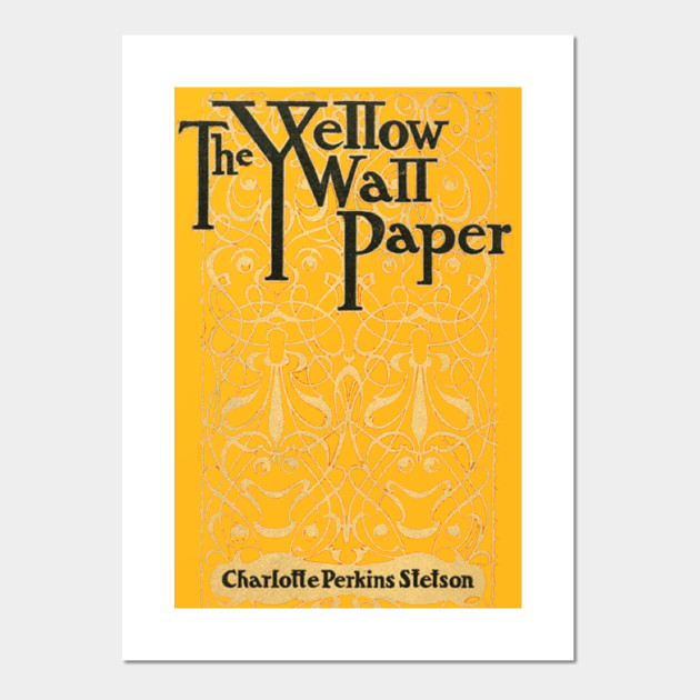 The Yellow Wallpaper Charlotte Perkins Stetson Vintage Book Cover