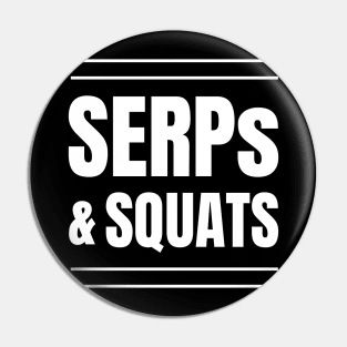 SERPs & Squats: The Perfect Gift for SEO Specialists, SEO Managers, and Gym Enthusiasts Pin