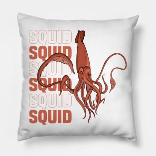 Squid Funny & humor Squids Cute & Cool Art Design Lovers Pillow