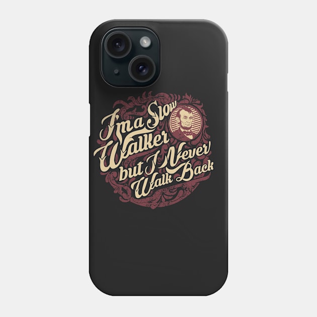 Abraham Lincoln Quote Phone Case by suryas