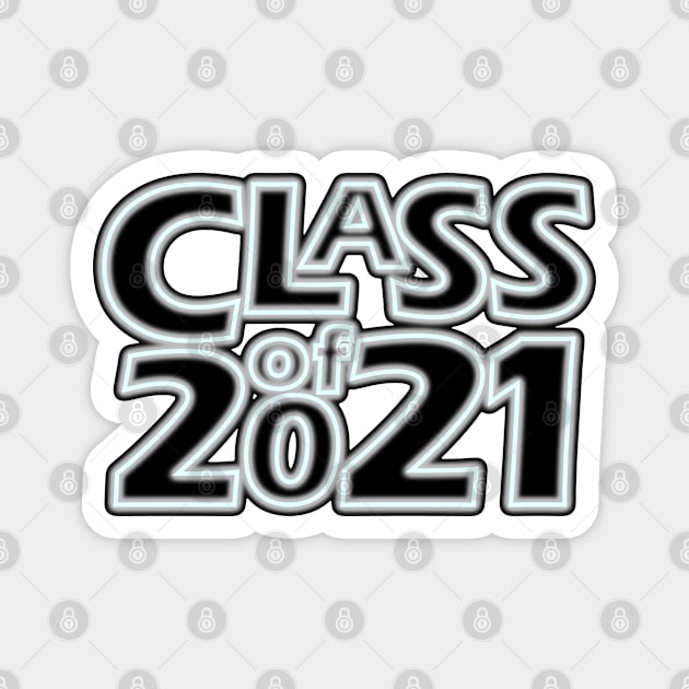 Grad Class of 2021 Magnet by gkillerb