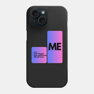 Me - you Phone Case