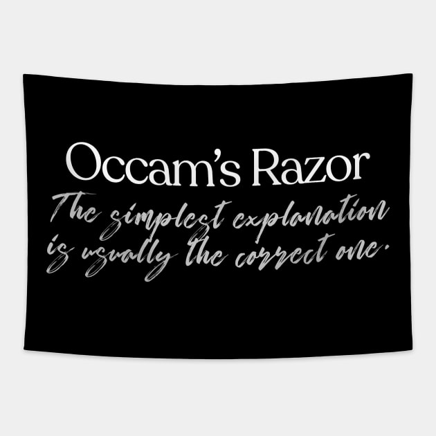 Occam's Razor Definition Design  #1 Tapestry by DankFutura