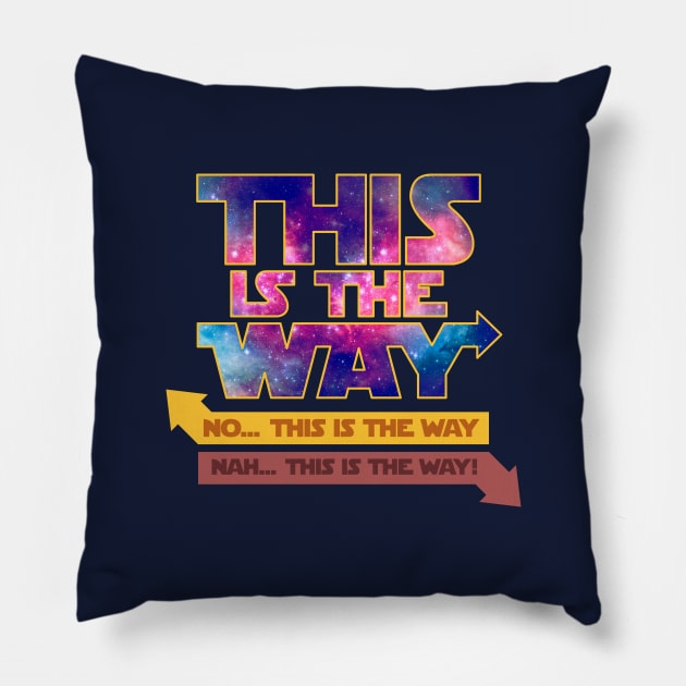 Nah! this is the way - Yellow outline. Pillow by Hotshots