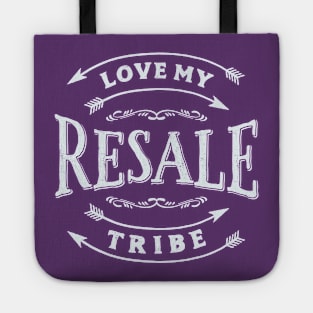 Love My Resale Tribe Tote