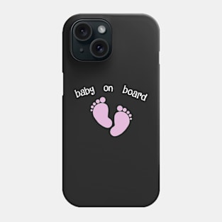 Baby on Board Phone Case