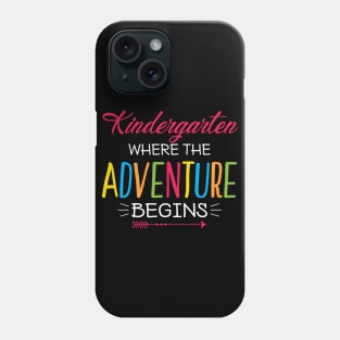 Kindergarten Teacher Where Adventure Begins Phone Case