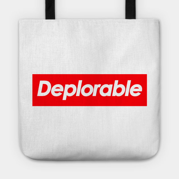 deplorable
