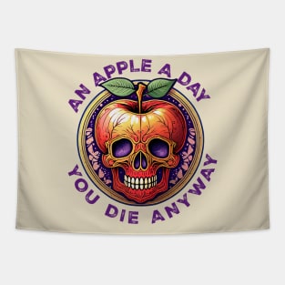 An Apple a Day, You'll Die Anyway Tapestry