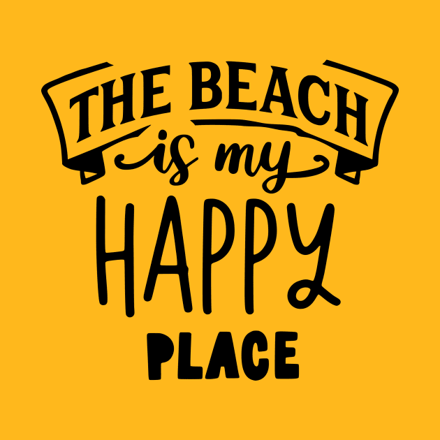 Summer Beach - The Beach is my Happy Place by Sanu Designs