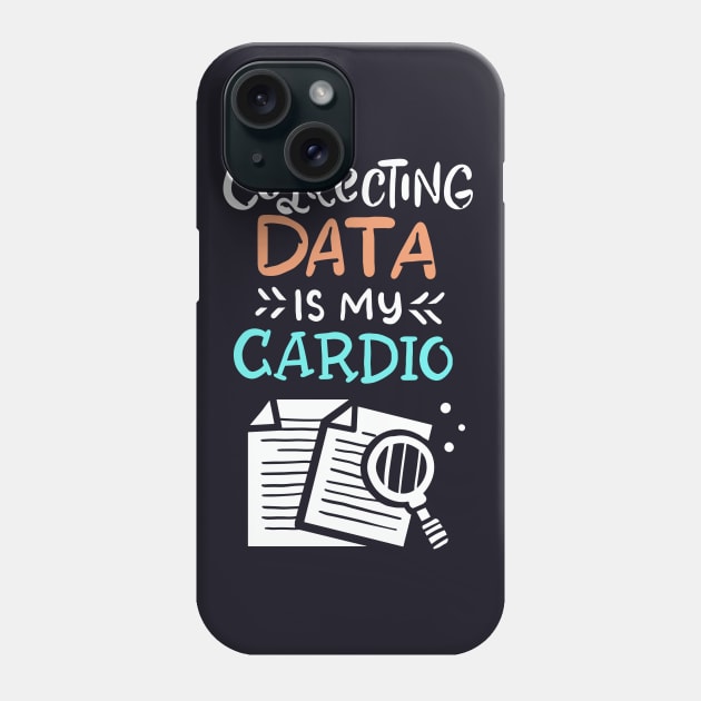 Collecting data Phone Case by ArtStyleAlice