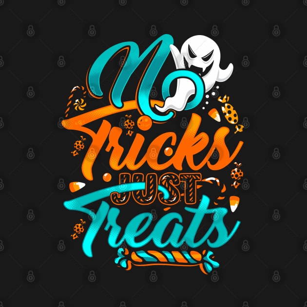 No Tricks Just Treats Halloween by BDAZ