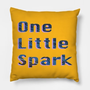 One Little Spark Pillow