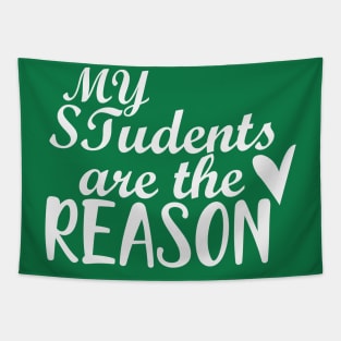 My Students Are The Reason Tapestry