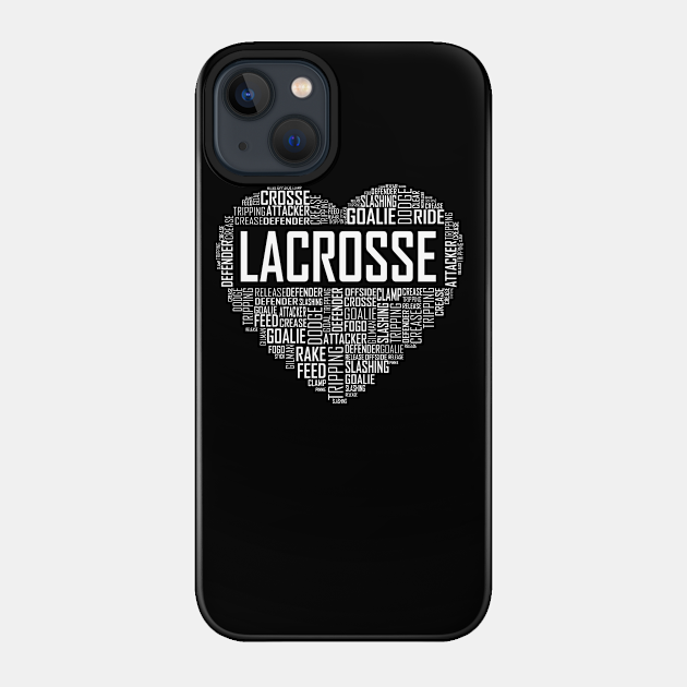 Love Lacrosse Heart - Lacrosse - Phone Case