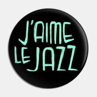 Jazz Music Love, Mint Jazz Typography, J'aime le Jazz Pin