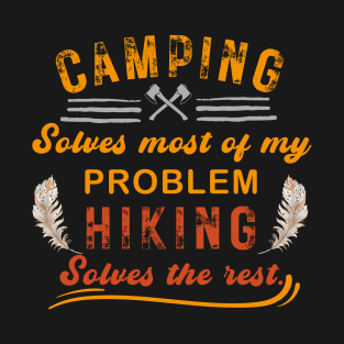 Funny Camping and Hiking T-Shirt