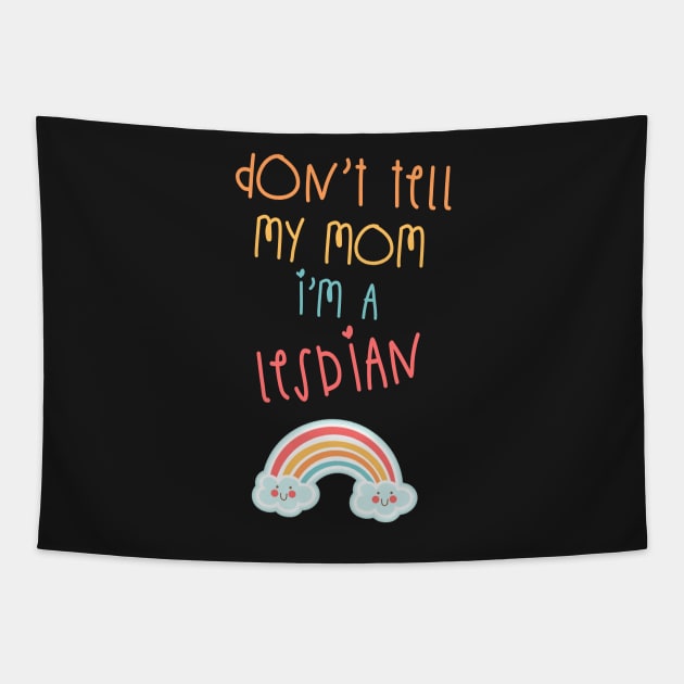 Don't tell my mom! Tapestry by Ahlen