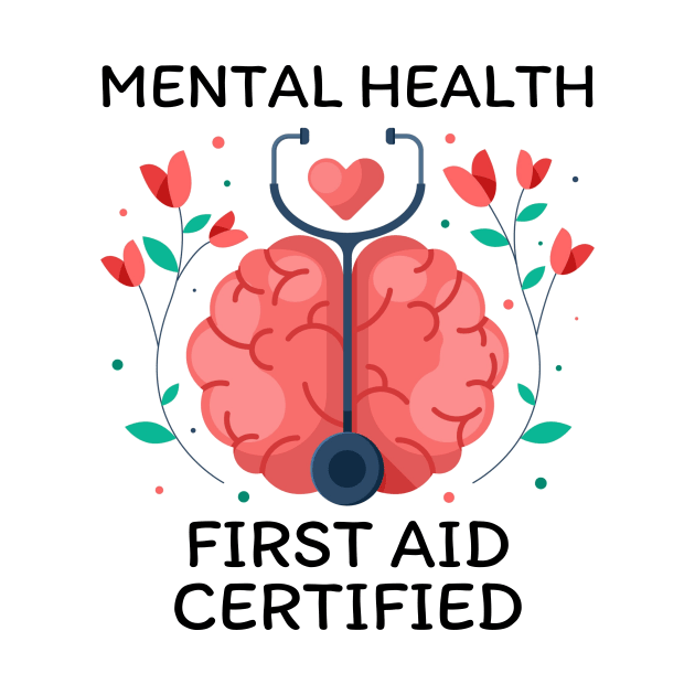 Mental Health First Aid Certified by Little Designer