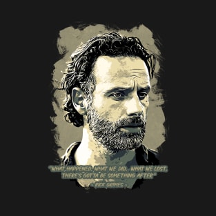 Rick Grimes Quotes T-Shirt