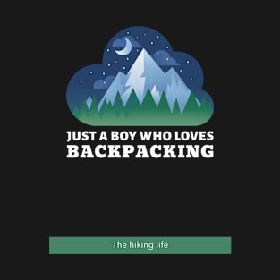 Just A Boy Who Loves Backpacking T-Shirt