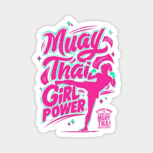 Muay Thai Girl Power - Female Thai Boxing Magnet