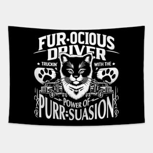 Fur-ocious driver, Truckin' with the power of Purr-suasion Tapestry