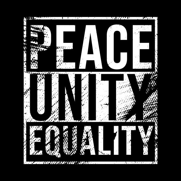 Peace Unity Equality by change_something