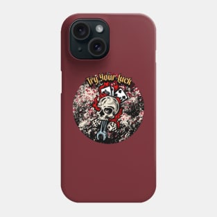 Try Your Luck Graphic Phone Case