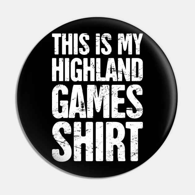 Scottish Highland Games Scotland Renaissance Pin by MeatMan