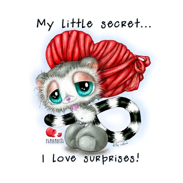 My little secret... I love surprises! by KiN WAW